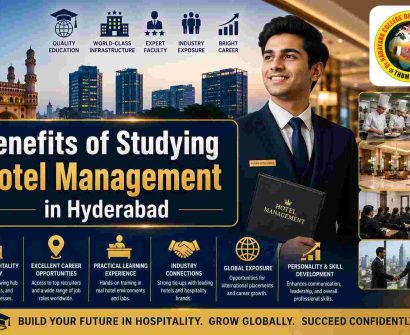 Benefits of Studying Hotel Management in Hyderabad